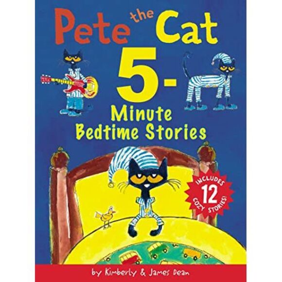 Pete the Cat: 5-Minute Bedtime Stories: 12 Bedtime Stories in 1 Book -- James De - Picture 2 of 3